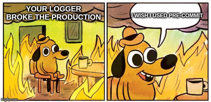 This is fine precommit